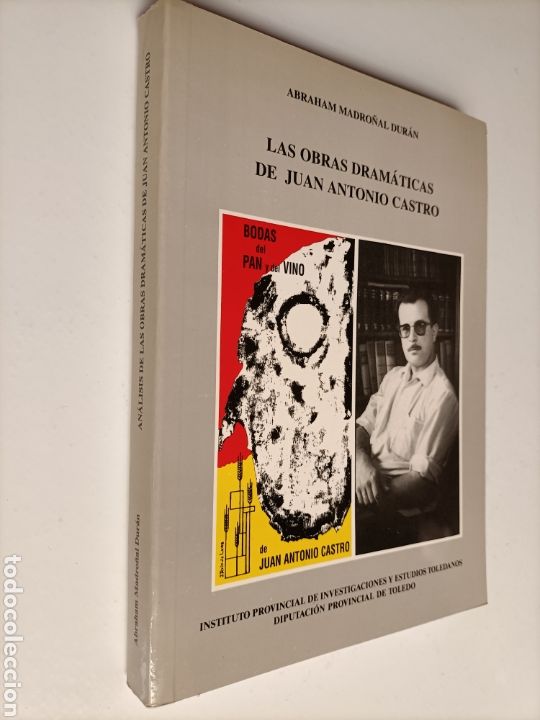 Libros de segunda mano: Las obras dram&aacute;ticas de Juan Antonio Castro . Diputaci&oacute;n de Toledo - Foto 1