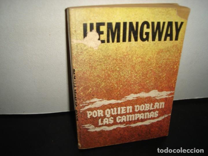 Libros de segunda mano: 27- POR QUIEN DOBLAN LAS CAMPANAS - HEMINGWAY - Foto 1