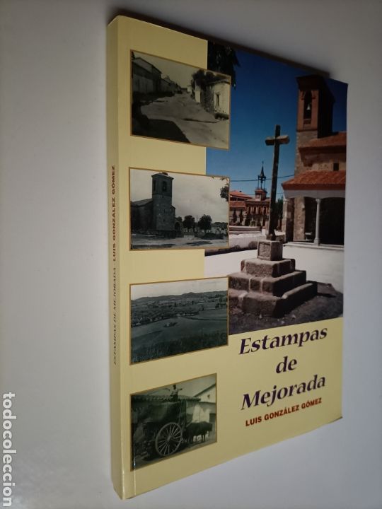 Libros de segunda mano: Estampas de Mejorada Luis Gonz&aacute;lez G&oacute;mez Toledo - Foto 1