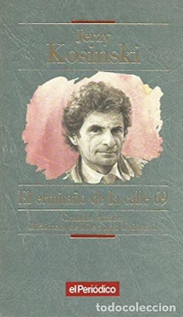 Libros de segunda mano: El ermita&ntilde;o de la calle 69 - Jerzy Kosinski - Foto 1