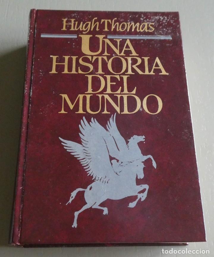 Libros de segunda mano: Una Historia del Mundo. Hugh Thomas. Editorial C&iacute;rculo de Lectores. - Foto 1