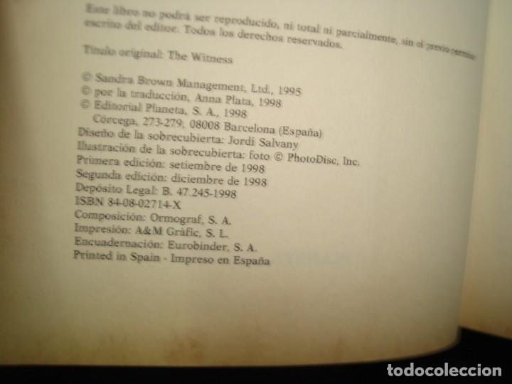 Libros de segunda mano: 27- TESTIGO - SANDRA BROWN - PRIMERA EDICI&Oacute;N 1998 - Foto 5