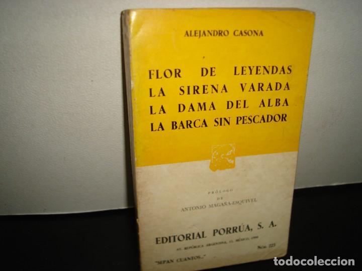 Second hand books: 28- FLOR DE LEYENDAS/LA SIRENA VARADA/LA DAMA DEL ALBA/LA BARCA SIN PESCADOR - ALEJANDRO CASONA