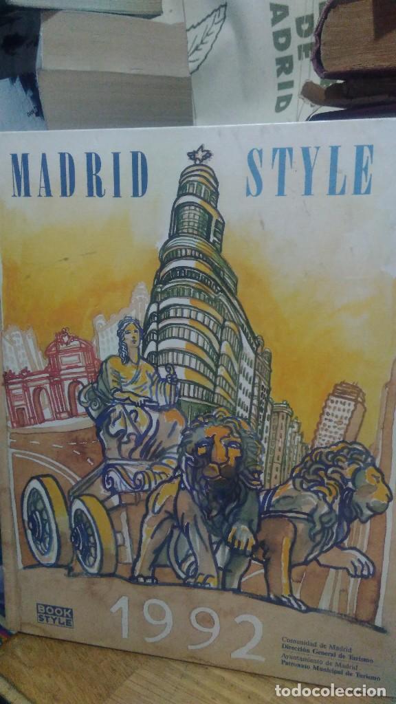 Libros de segunda mano: MADRID STYLE, 1992, BOOK STYLE, COMUNIDAD DE MADRID - Foto 1