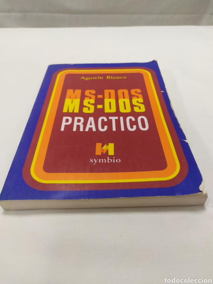 Livres d'occasion: MS-DOS práctico, Agustín Blanco, 1988