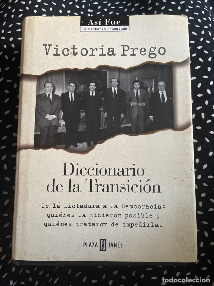 Libros de segunda mano: Diccionario de la transici&oacute;n. Victoria Prego - Foto 1