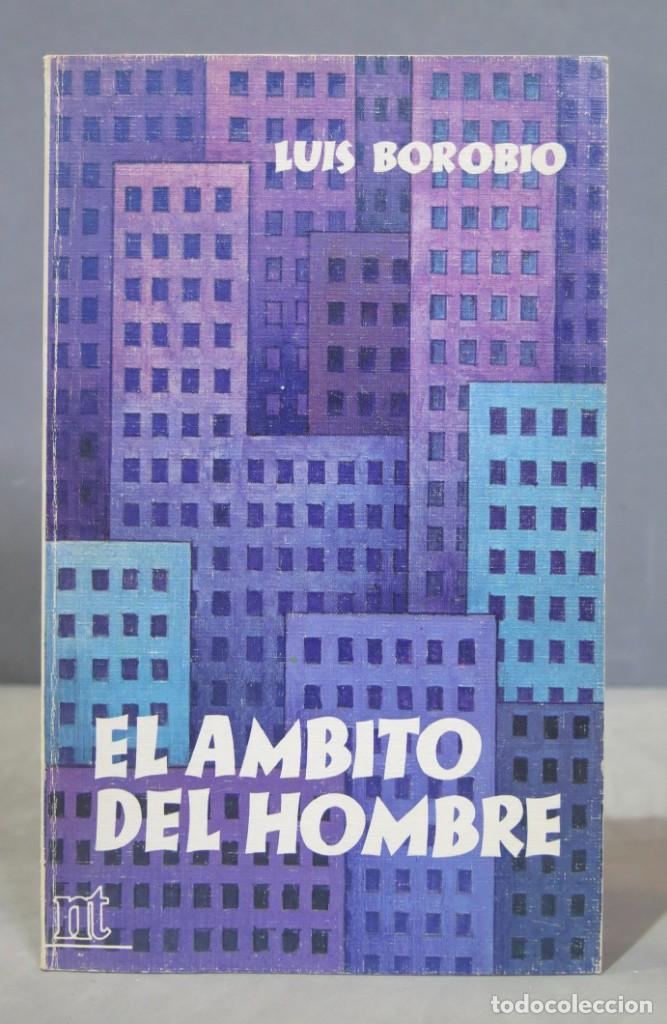 Libros de segunda mano: El &aacute;mbito del hombre. Luis Borobio - Foto 1