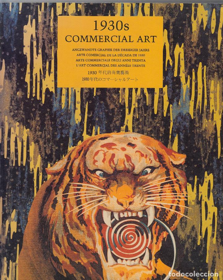 Libros de segunda mano: ref.0032366 1930'S COMMERCIAL ART (Arte Comercial de la D&eacute;cada de 1930) / Vv.aa.