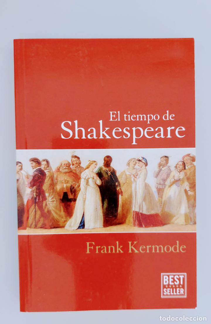 Libros de segunda mano: El Tiempo de Shakespeare - Frank Kermode - Foto 2