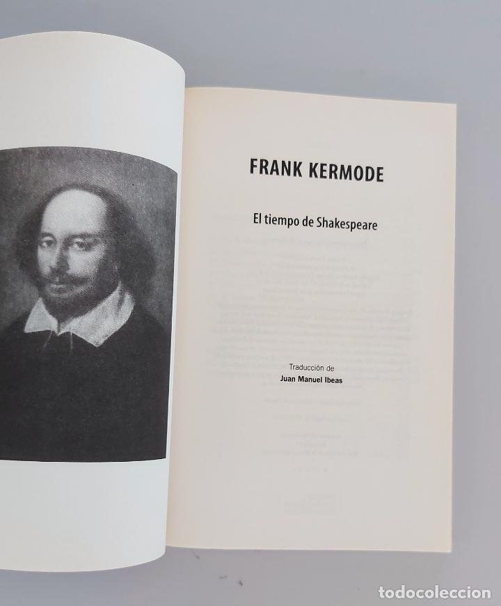 Libros de segunda mano: El Tiempo de Shakespeare - Frank Kermode - Foto 3