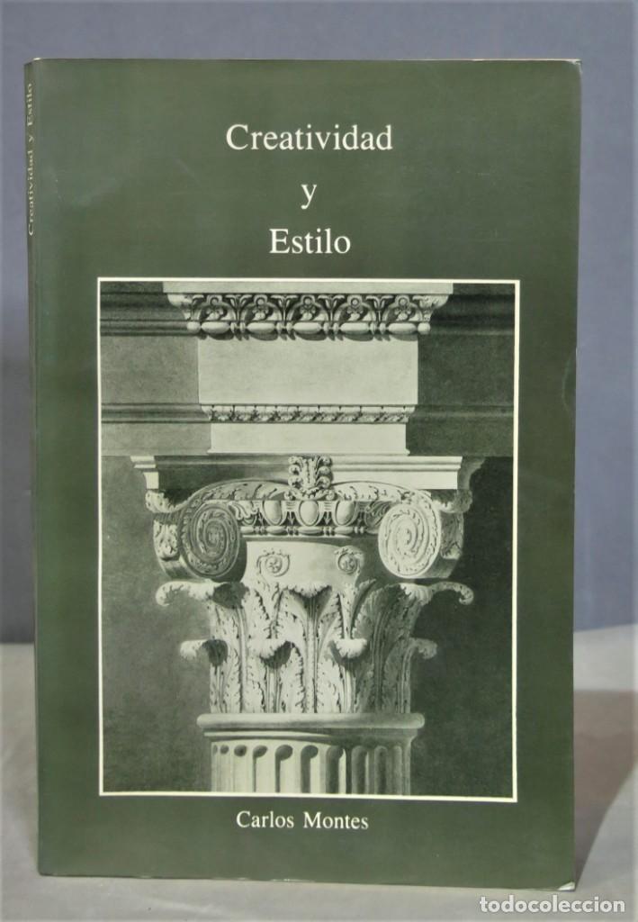 Libros de segunda mano: CREATIVIDAD Y ESTILO: EL CONCEPTO DE ESTILO EN E.H. GOMBRICH. MONTES SERRANO - Foto 1