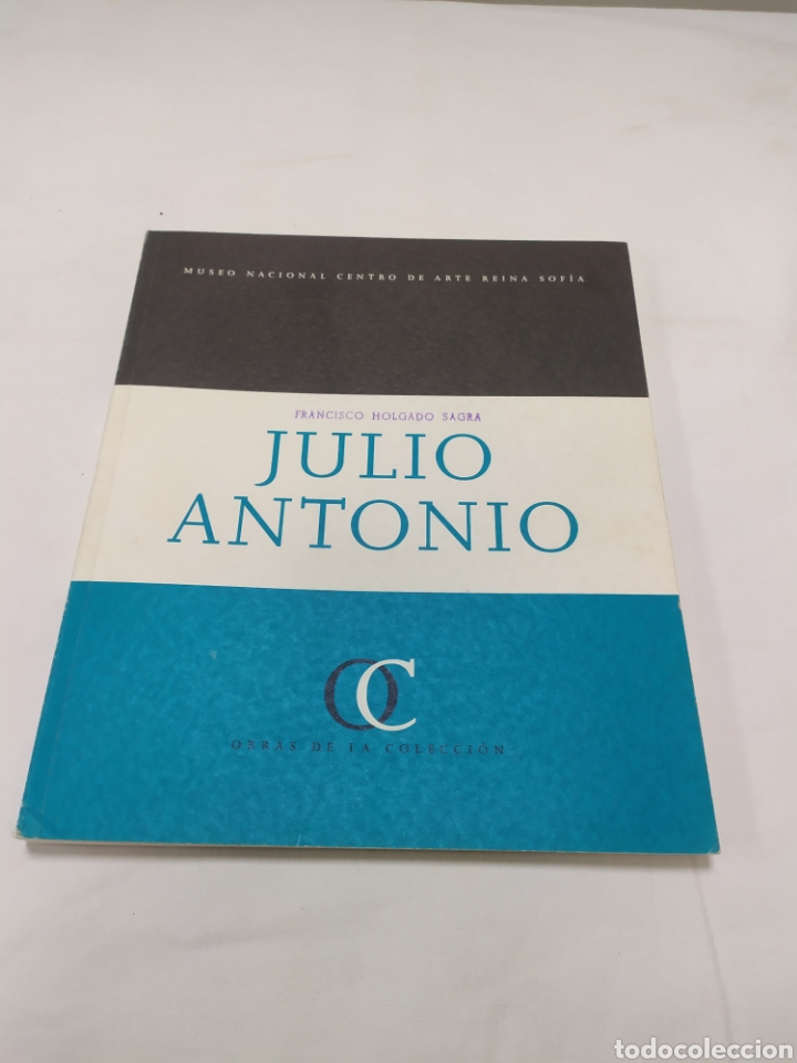 Libros de segunda mano: Julio Antonio, Museo Nacional Centro de Arte Reina Sofia - Foto 1
