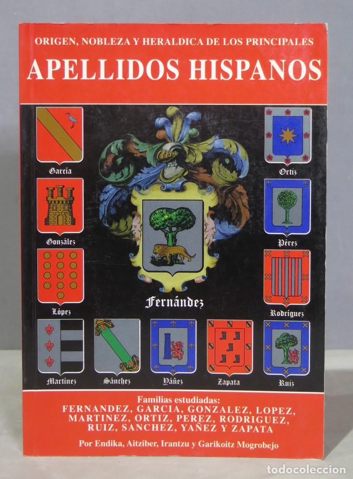 Second hand books: Origen, nobleza y heraldica de los principales apellidos hispanos