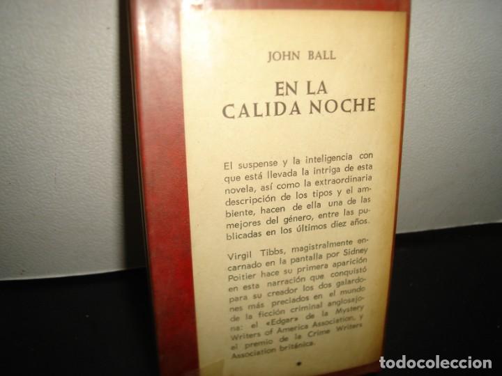 Libros de segunda mano: 28- EN LA C&Aacute;LIDA NOCHE - JOHN BALL - Foto 3