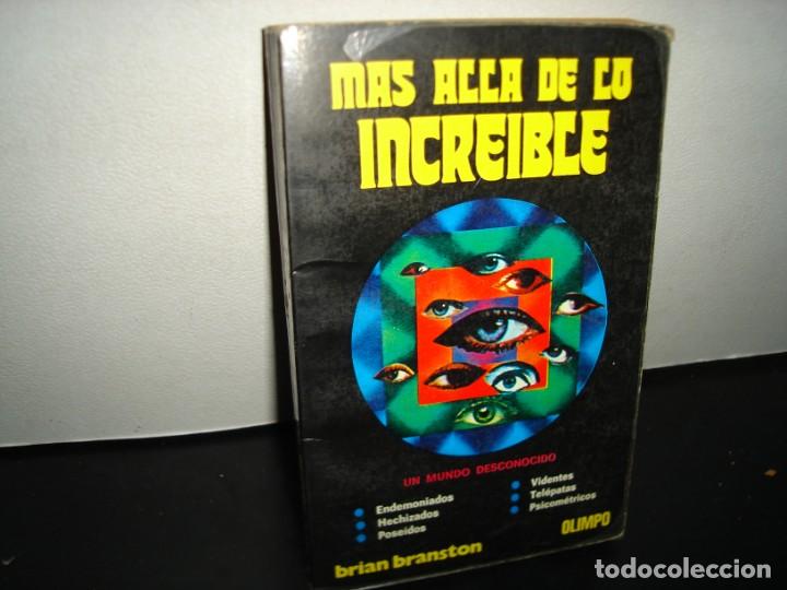 Libros de segunda mano: 28- M&Aacute;S ALL&Aacute; DE LO INCRE&Iacute;BLE - BRIAN BRANSTON - 1978 - Foto 1