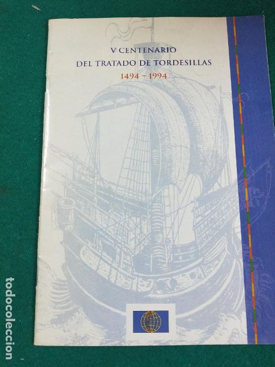 Libros de segunda mano: V CENTENARIO DEL TRATADO DE TORDESILLAS. 1494 - 1994. JUNTA DE CASTILLA Y LEON. - Foto 1