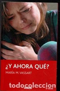 Libros de segunda mano: &iquest;Ya hora qu&eacute;? Mar&iacute;a M. Vassart - Foto 1