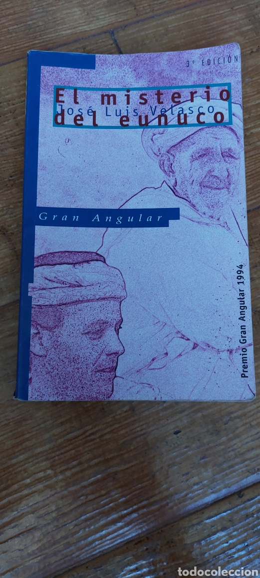 Libros de segunda mano: Libro El Misterio del Eunuco -Jos&eacute; Luis Velasco- - Foto 1