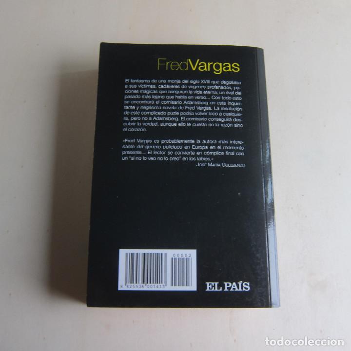 Libros de segunda mano: LA TERCERA VIRGEN - FRED VARGAS (EL PA&Iacute;S) - Foto 2