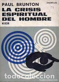 Libros de segunda mano: la crisis espiritual del hombre Paul Brunton - Foto 1
