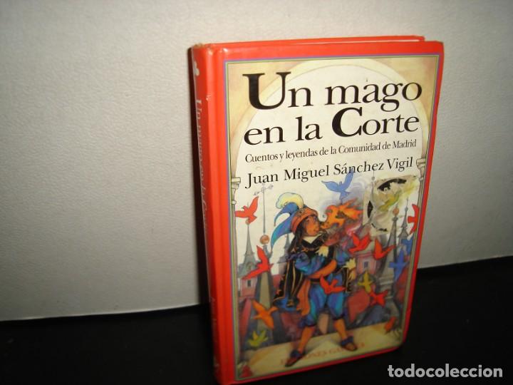 Libros de segunda mano: 29- UN MAGO EN LA CORTE - JUAN MIGUEL S&Aacute;NCHEZ VIGIL - Foto 1