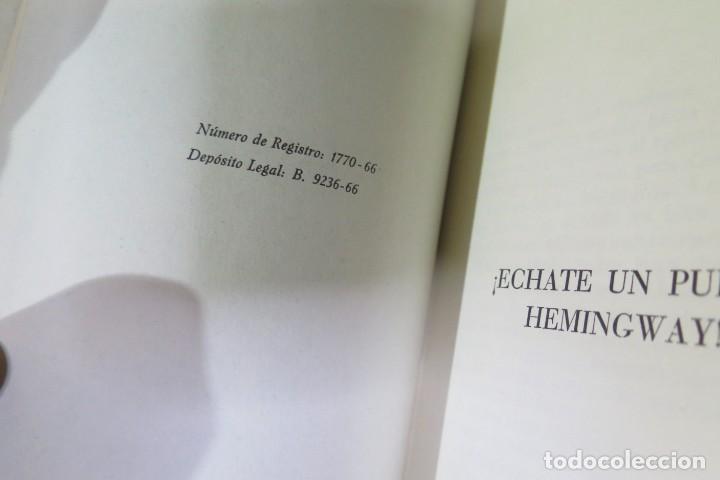 Libros de segunda mano: ECHATE UN PULSO HEMINGWAY. FRANCISCO CANDEL - Foto 3