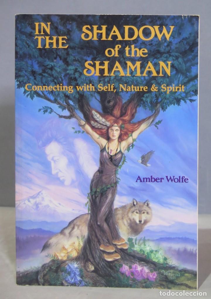Libros de segunda mano: In the Shadow of the Shaman. WOLFE - Foto 1
