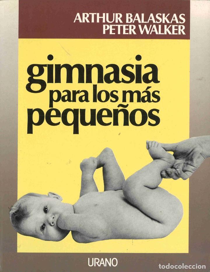Libros de segunda mano: Gimnasia para los m&aacute;s peque&ntilde;os. Urano, 1989 - Foto 1