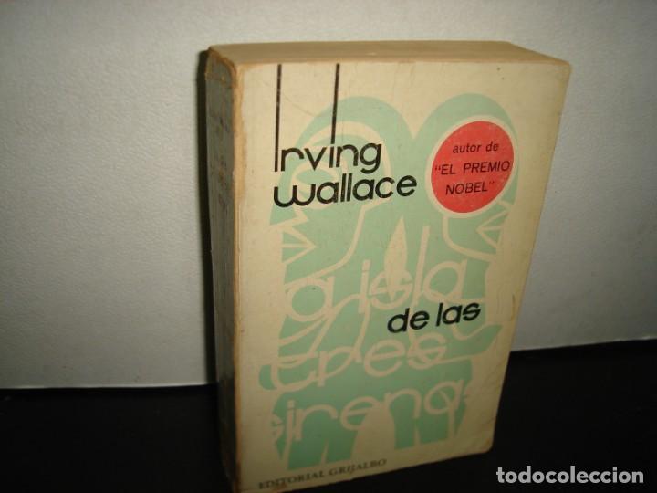 Libros de segunda mano: 30- LA ISLA DE LAS SIRENAS - IRVING WALLACE - Foto 1