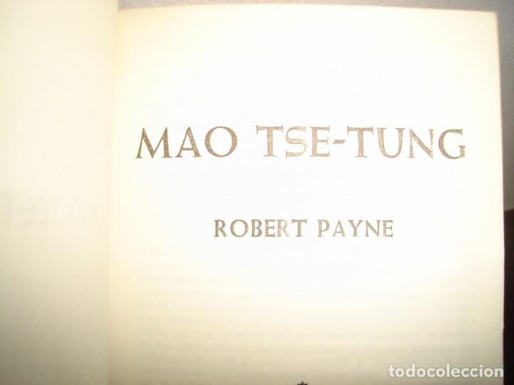 Libros de segunda mano: 30- MAO TSE-TUNG - ROBERT PAYNE - Foto 3