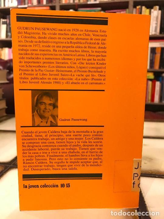 Libros de segunda mano: La familia Caldera. Gudrun Pausewang. - Foto 2