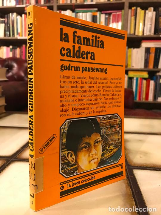 Libros de segunda mano: La familia Caldera. Gudrun Pausewang. - Foto 1