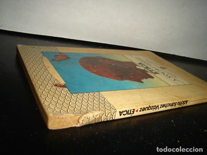 Libros de segunda mano: 30- &Eacute;TICA - &Aacute;. S&Aacute;NCHEZ V&Aacute;ZQUEZ - Foto 3