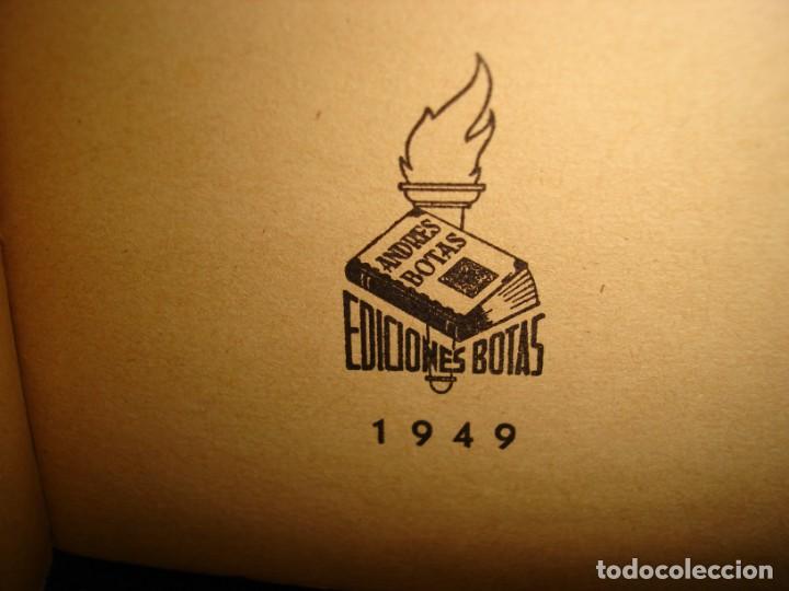 Libros de segunda mano: 171- LA BRECHA OLVIDADA - LILIA ROSA - EDICIONES BOTAS - 1949 - Foto 4