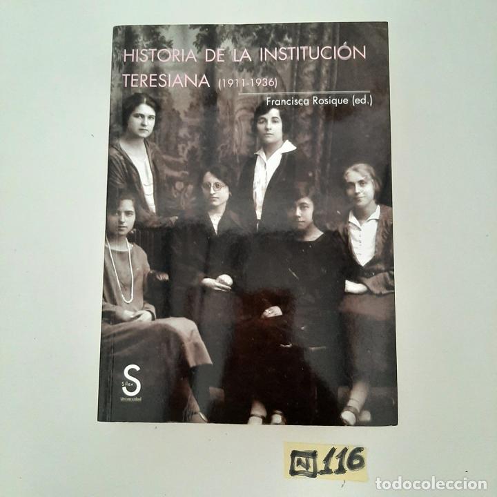 Libros de segunda mano: Historia de la instituci&oacute;n teresiana - Foto 1