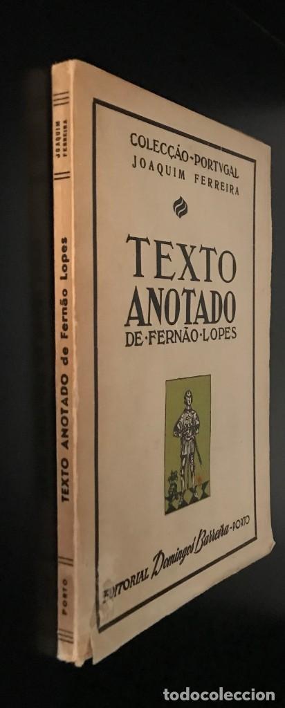 Libros de segunda mano: Texto Anotado de Fern&atilde;o Lopes - Foto 3