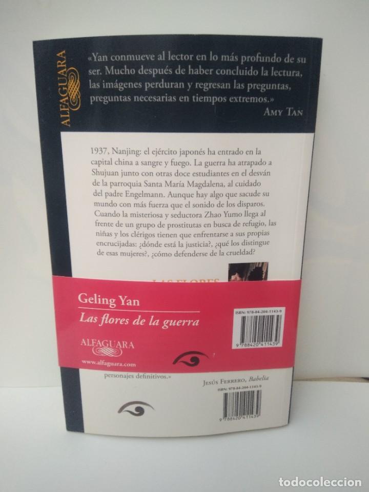 Libros de segunda mano: Libro Las Flores de la Guerra- Geling Yan - Foto 3