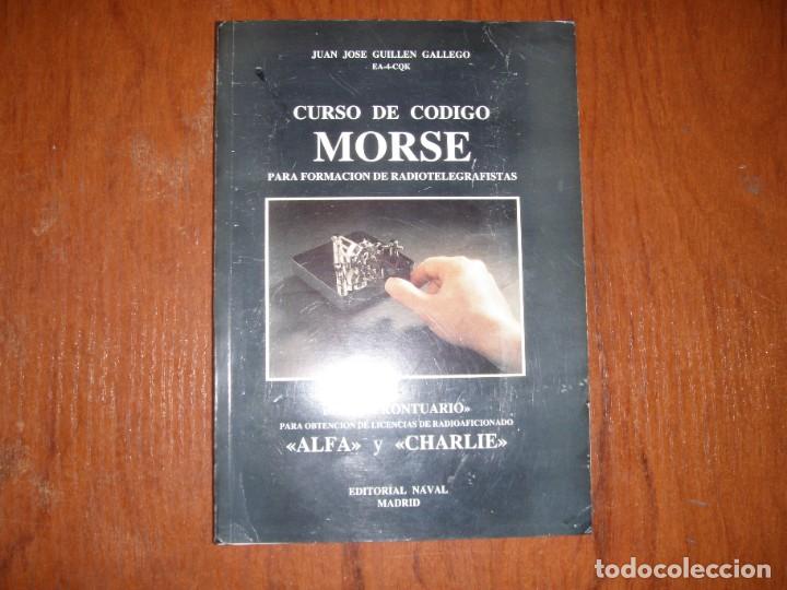 Libros de segunda mano: CURSO DE CODIGO MORSE EDITORIAL NAVAL - Foto 1