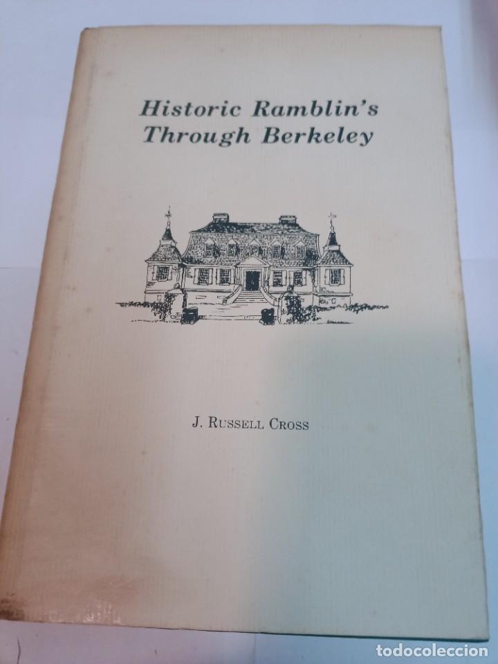 Libros de segunda mano: J. RUSSELL CROSS Historic Ramblins Through Berkeley SA10413 - Foto 1