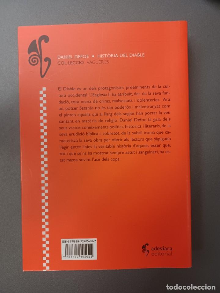 Libros de segunda mano: DEFOE, DANIEL. HIST&Ograve;RIA DEL DIABLE - Foto 2