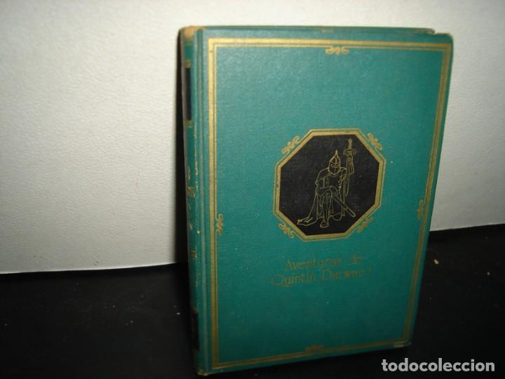 Libros de segunda mano: 31- AVENTURAS DE QUINTIN DURWARD - WALTER SCOTT - Foto 1