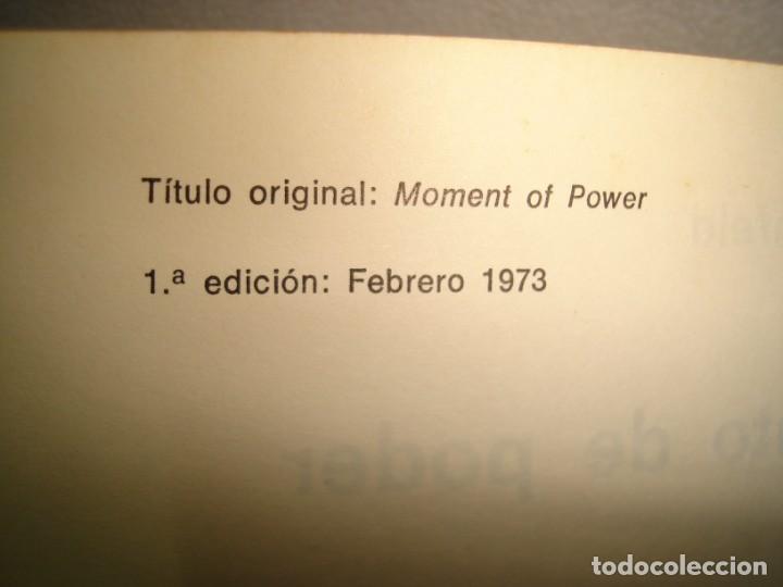 Libros de segunda mano: 31- MOMENTO DE PODER - BURT HIRSCHFELD - PRIMERA EDICI&Oacute;N 1973 - Foto 5