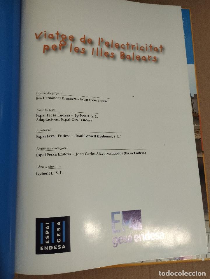 Libros de segunda mano: VIATGE DE LELECTRICITAT PER LES ILLES BALEARS - Foto 2