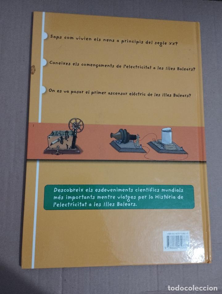 Libros de segunda mano: VIATGE DE LELECTRICITAT PER LES ILLES BALEARS - Foto 7