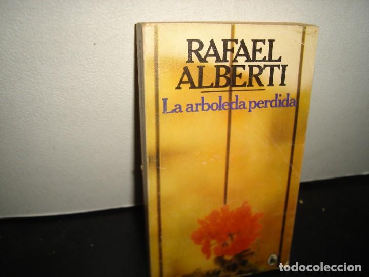Libros de segunda mano: 31- LA ARBOLEDA PERDIDA - RAFAEL ALBERTI - Foto 1