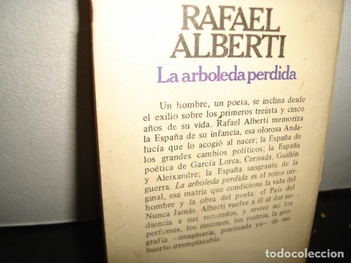 Libros de segunda mano: 31- LA ARBOLEDA PERDIDA - RAFAEL ALBERTI - Foto 5