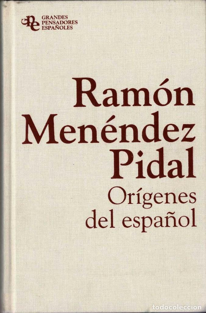 Libros de segunda mano: Or&iacute;genes del espa&ntilde;ol - Ram&oacute;n Men&eacute;ndez Pidal - Foto 1