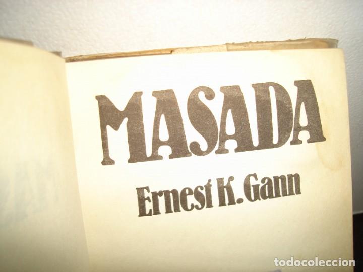 Libros de segunda mano: 31- MASADA - ERNEST K. GANN - Foto 4