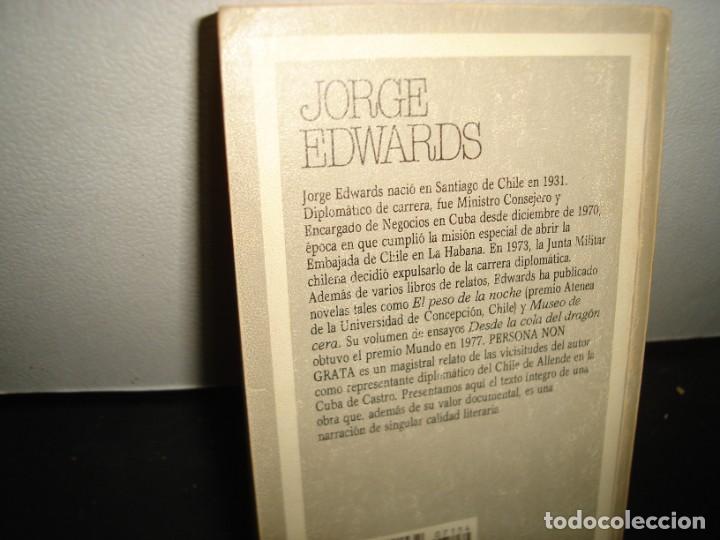 Libros de segunda mano: 31- PERSONA NON GRATA - JORGE EDWARDS - Foto 3