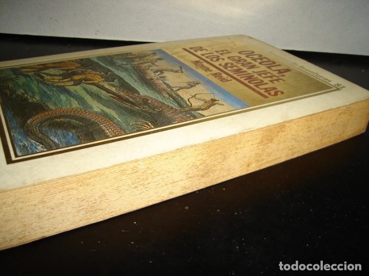 Libros de segunda mano: 31- OCEOLA, EL GRAN JEFE DE LOS SEM&Iacute;NOLAS - MAYNE REID - Foto 3
